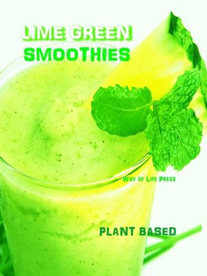 cover image of Lime Green Smoothies--Plant Based